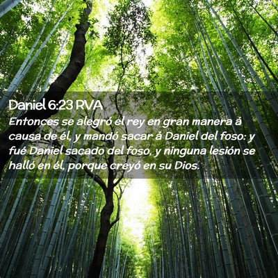 Picture 02 - Daniel 6:23 RVA - Entonces se alegró el rey en gran manera á - Bible Verse Picture