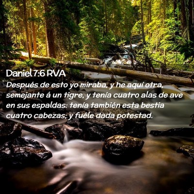 Picture 02 - Daniel 7:6 RVA - Después de esto yo miraba, y he aquí otra, - Bible Verse Picture