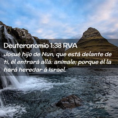 Picture 02 - Deuteronomio 1:38 RVA - Josué hijo de Nun, que está delante de ti, él - Bible Verse Picture