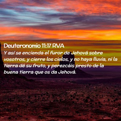 Picture 02 - Deuteronomio 11:17 RVA - Y así se encienda el furor de Jehová sobre - Bible Verse Picture