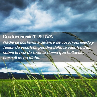 Picture 02 - Deuteronomio 11:25 RVA - Nadie se sostendrá delante de vosotros: miedo y - Bible Verse Picture
