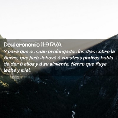 Picture 02 - Deuteronomio 11:9 RVA - Y para que os sean prolongados los días sobre la - Bible Verse Picture