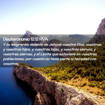 Picture 02 - Deuteronomio 12:12 RVA - Y os alegraréis delante de Jehová vuestro Dios, - Bible Verse Picture