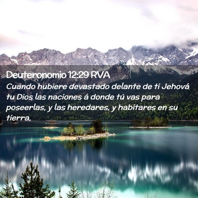 Picture 02 - Deuteronomio 12:29 RVA - Cuando hubiere devastado delante de ti Jehová tu - Bible Verse Picture