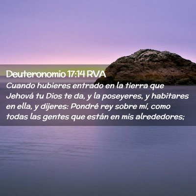 Picture 02 - Deuteronomio 17:14 RVA - Cuando hubieres entrado en la tierra que Jehová - Bible Verse Picture