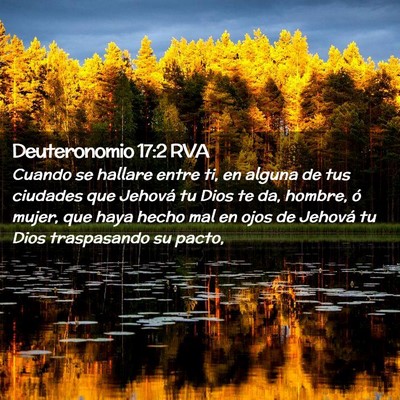 Picture 02 - Deuteronomio 17:2 RVA - Cuando se hallare entre ti, en alguna de tus - Bible Verse Picture