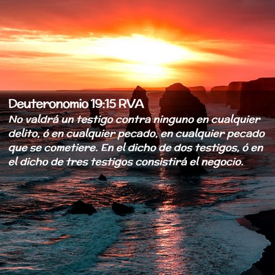 Picture 02 - Deuteronomio 19:15 RVA - No valdrá un testigo contra ninguno en cualquier - Bible Verse Picture
