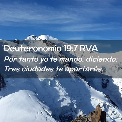 Picture 02 - Deuteronomio 19:7 RVA - Por tanto yo te mando, diciendo: Tres ciudades te - Bible Verse Picture