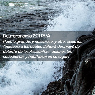 Picture 02 - Deuteronomio 2:21 RVA - Pueblo grande, y numeroso, y alto, como los - Bible Verse Picture