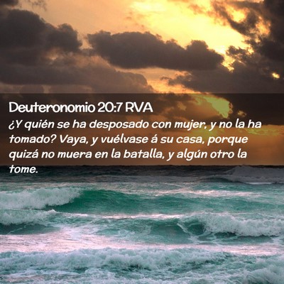 Picture 02 - Deuteronomio 20:7 RVA - ¿Y quién se ha desposado con mujer, y no la ha - Bible Verse Picture