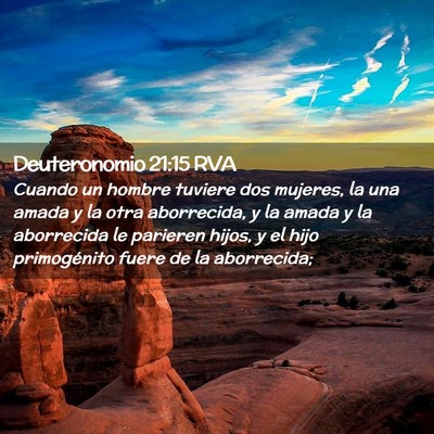 Picture 02 - Deuteronomio 21:15 RVA - Cuando un hombre tuviere dos mujeres, la una - Bible Verse Picture