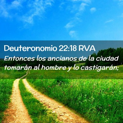 Picture 02 - Deuteronomio 22:18 RVA - Entonces los ancianos de la ciudad tomarán al - Bible Verse Picture