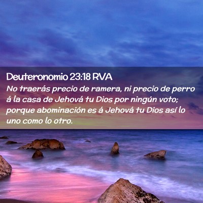 Picture 02 - Deuteronomio 23:18 RVA - No traerás precio de ramera, ni precio de perro - Bible Verse Picture