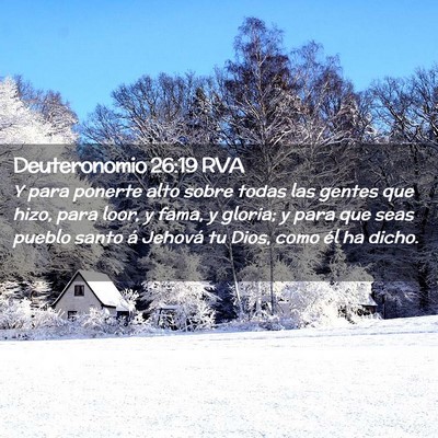 Picture 02 - Deuteronomio 26:19 RVA - Y para ponerte alto sobre todas las gentes que - Bible Verse Picture