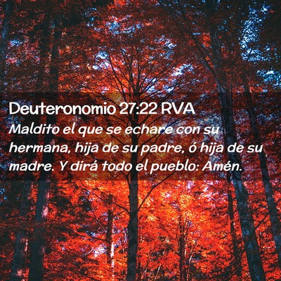 Picture 02 - Deuteronomio 27:22 RVA - Maldito el que se echare con su hermana, hija de - Bible Verse Picture