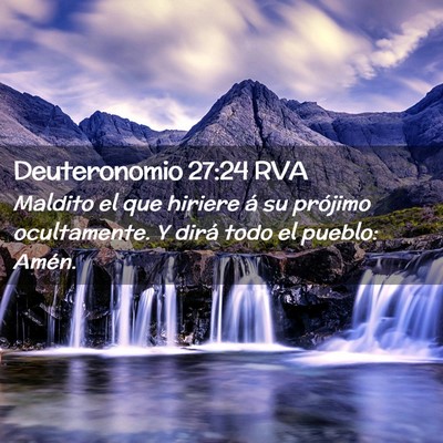 Picture 02 - Deuteronomio 27:24 RVA - Maldito el que hiriere á su prójimo - Bible Verse Picture
