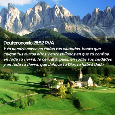 Picture 02 - Deuteronomio 28:52 RVA - Y te pondrá cerco en todas tus ciudades, hasta - Bible Verse Picture