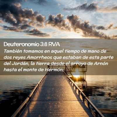 Picture 02 - Deuteronomio 3:8 RVA - También tomamos en aquel tiempo de mano de dos - Bible Verse Picture