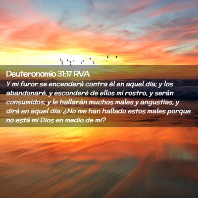 Picture 02 - Deuteronomio 31:17 RVA - Y mi furor se encenderá contra él en aquel - Bible Verse Picture