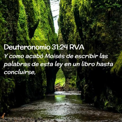 Picture 02 - Deuteronomio 31:24 RVA - Y como acabó Moisés de escribir las palabras de - Bible Verse Picture