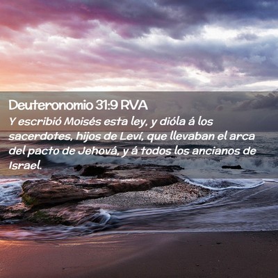 Picture 02 - Deuteronomio 31:9 RVA - Y escribió Moisés esta ley, y dióla á los - Bible Verse Picture