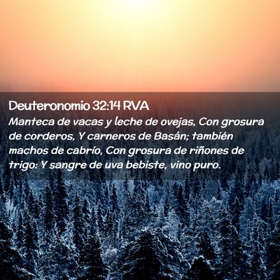 Picture 02 - Deuteronomio 32:14 RVA - Manteca de vacas y leche de ovejas, Con grosura - Bible Verse Picture