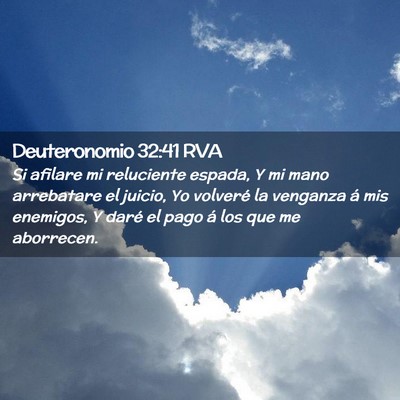 Picture 02 - Deuteronomio 32:41 RVA - Si afilare mi reluciente espada, Y mi mano - Bible Verse Picture