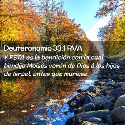 Picture 02 - Deuteronomio 33:1 RVA - Y ESTA es la bendición con la cual bendijo - Bible Verse Picture