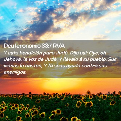 Picture 02 - Deuteronomio 33:7 RVA - Y esta bendición para Judá. Dijo así: Oye, oh - Bible Verse Picture