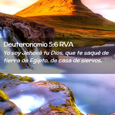 Picture 02 - Deuteronomio 5:6 RVA - Yo soy Jehová tu Dios, que te saqué de tierra - Bible Verse Picture