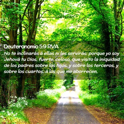 Picture 02 - Deuteronomio 5:9 RVA - No te inclinarás á ellas ni les servirás: - Bible Verse Picture