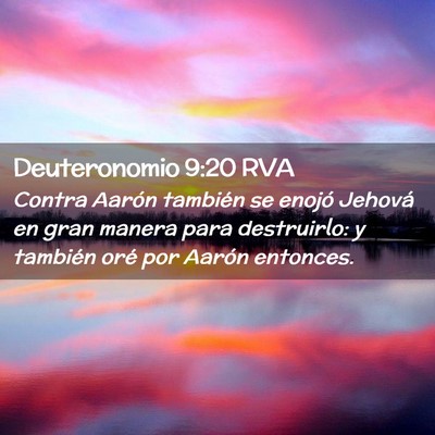 Picture 02 - Deuteronomio 9:20 RVA - Contra Aarón también se enojó Jehová en gran - Bible Verse Picture