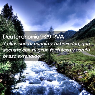 Picture 02 - Deuteronomio 9:29 RVA - Y ellos son tu pueblo y tu heredad, que sacaste - Bible Verse Picture
