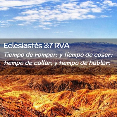 Picture 02 - Eclesiastés 3:7 RVA - Tiempo de romper, y tiempo de coser; tiempo de - Bible Verse Picture