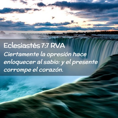 Picture 02 - Eclesiastés 7:7 RVA - Ciertamente la opresión hace enloquecer al - Bible Verse Picture