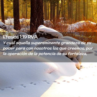 Picture 02 - Efesios 1:19 RVA - Y cuál aquella supereminente grandeza de su - Bible Verse Picture