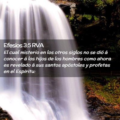 Picture 02 - Efesios 3:5 RVA - El cual misterio en los otros siglos no se dió - Bible Verse Picture