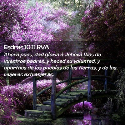 Picture 02 - Esdras 10:11 RVA - Ahora pues, dad gloria á Jehová Dios de - Bible Verse Picture