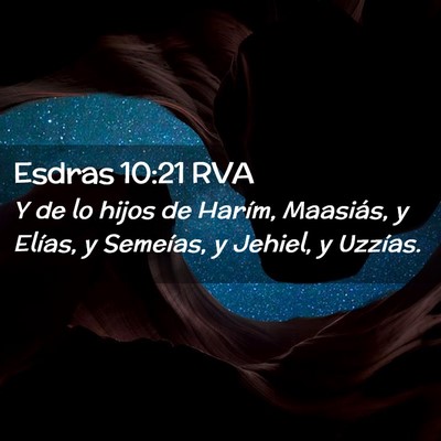 Picture 02 - Esdras 10:21 RVA - Y de lo hijos de Harím, Maasiás, y Elías, y - Bible Verse Picture