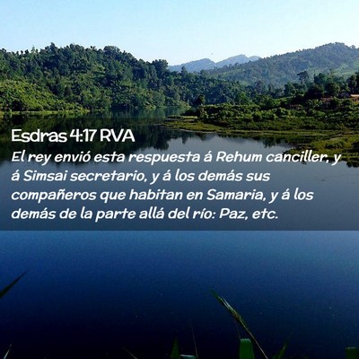 Picture 02 - Esdras 4:17 RVA - El rey envió esta respuesta á Rehum canciller, - Bible Verse Picture