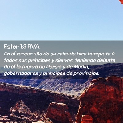 Picture 02 - Ester 1:3 RVA - En el tercer año de su reinado hizo banquete á - Bible Verse Picture