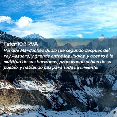 Picture 02 - Ester 10:3 RVA - Porque Mardochêo Judío fué segundo después - Bible Verse Picture