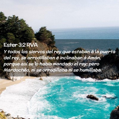 Picture 02 - Ester 3:2 RVA - Y todos los siervos del rey que estaban á la - Bible Verse Picture