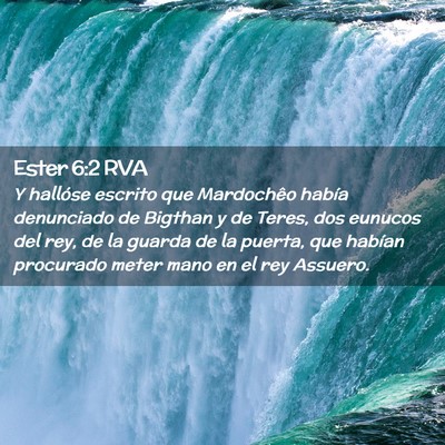 Picture 02 - Ester 6:2 RVA - Y hallóse escrito que Mardochêo había - Bible Verse Picture
