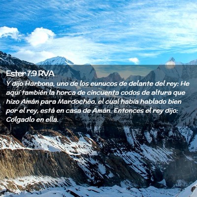 Picture 02 - Ester 7:9 RVA - Y dijo Harbona, uno de los eunucos de delante del - Bible Verse Picture