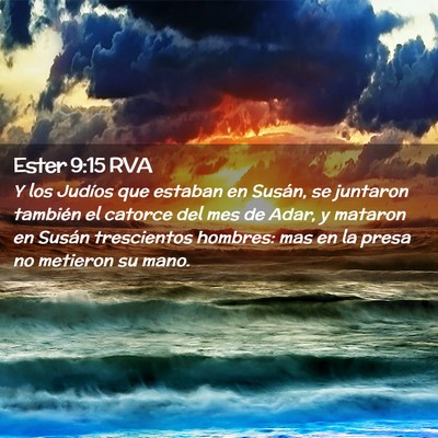 Picture 02 - Ester 9:15 RVA - Y los Judíos que estaban en Susán, se juntaron - Bible Verse Picture