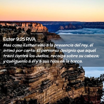 Picture 02 - Ester 9:25 RVA - Mas como Esther vino á la presencia del rey, él - Bible Verse Picture