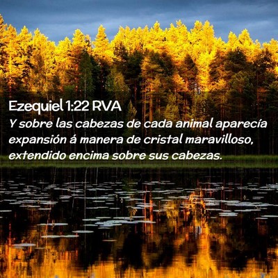 Picture 02 - Ezequiel 1:22 RVA - Y sobre las cabezas de cada animal aparecía - Bible Verse Picture