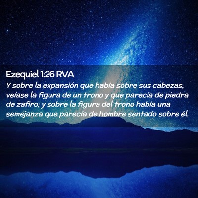 Picture 02 - Ezequiel 1:26 RVA - Y sobre la expansión que había sobre sus - Bible Verse Picture