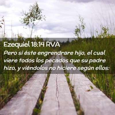 Picture 02 - Ezequiel 18:14 RVA - Pero si éste engrendrare hijo, el cual viere - Bible Verse Picture